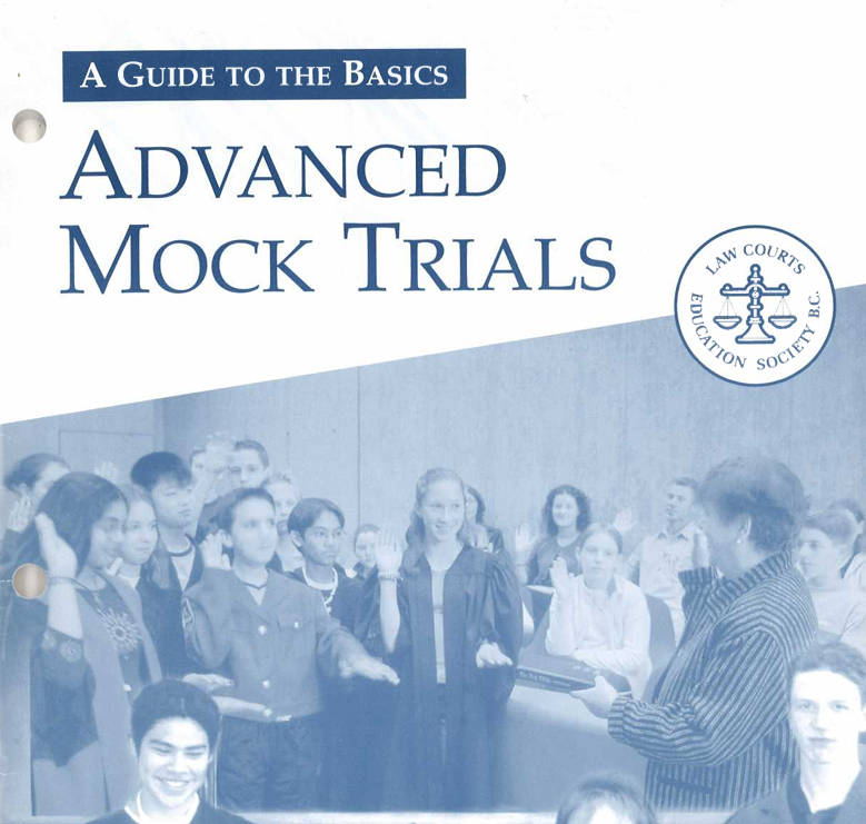 Advanced Mock Trials - A Guide to the Basics